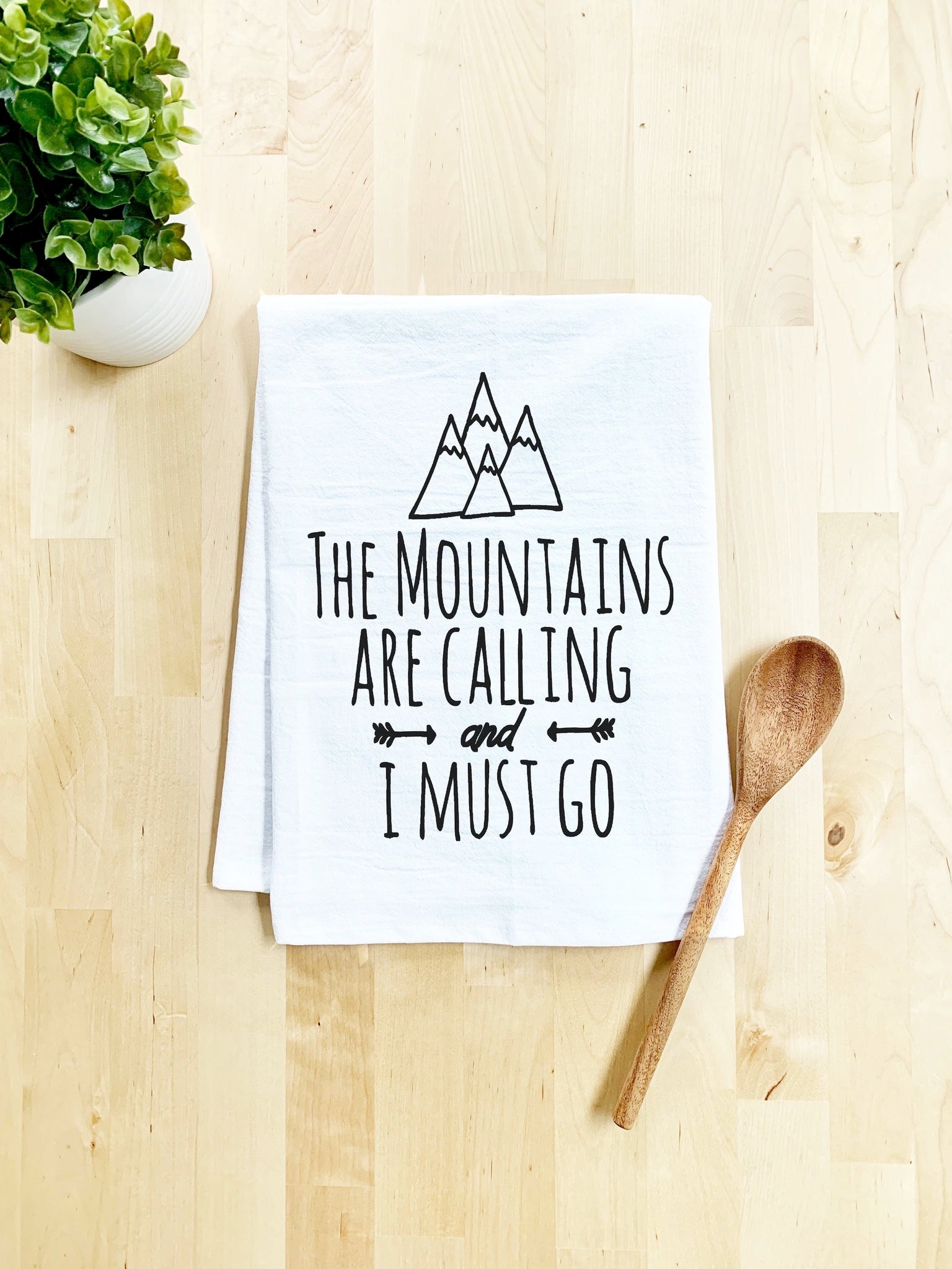 Dish Towel, The Mountains Are Calling I Must Go