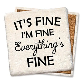 Tipsy Coasters It's Fine, I'm Fine, Everything's Fine