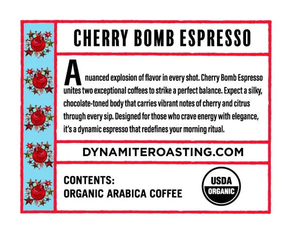 Dynamite Roasting Cherry Bomb Espresso