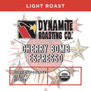 Dynamite Roasting Cherry Bomb Espresso