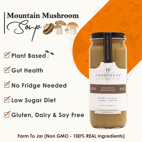 18 Chestnuts Soup - Mountain Mushroom, 32 oz