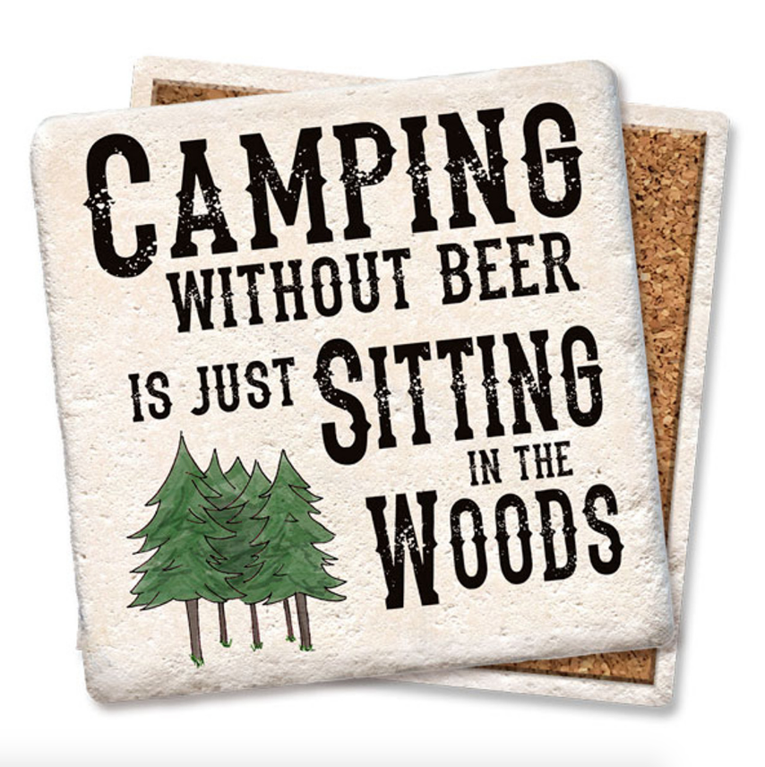 Tipsy Coasters Camping Without Beer Coaster